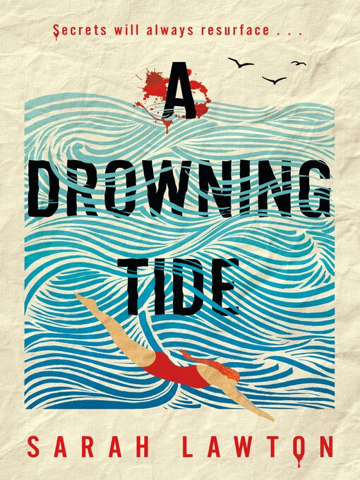 Title details for A Drowning Tide by Sarah Lawton - Available